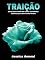 Livro Traição: Antologia: Amor de todas as formas
