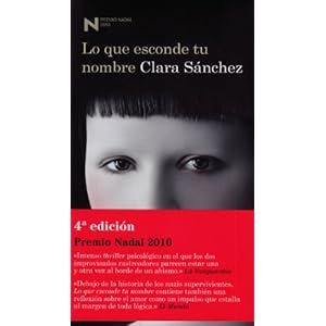Lo que esconde tu nombre (Premio Nadal 2010)
