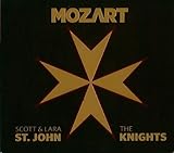 Mozart/Scott and Lara St. John/The Knights