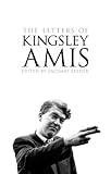 Front cover for the book The Letters of Kingsley Amis by Kingsley Amis