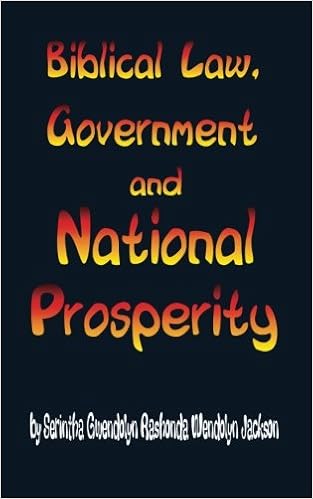 Biblical Law Government And National Prosperity Serintha - 