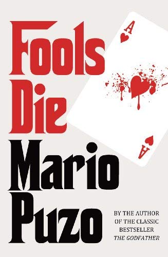 [Fools Die] [By: MARIO PUZO] [January, 2012] B0092FQ3YQ Book Cover