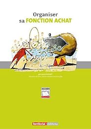 Organiser sa fonction achat