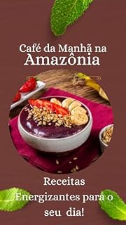 Livro e-book Café da manhã na Amazônia: Receitas Energizantes para o seu dia!