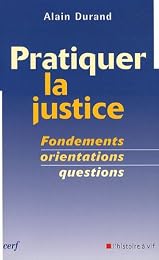 Pratiquer la justice