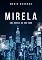 Livro MIRELA: uma novela do ano 2000