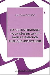 Les  outils pratiques pour réussir la RTT dans la fonction publique hospitalière