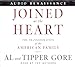 Joined at the Heart: The Transformation of the American Family - Book by Tipper Gore