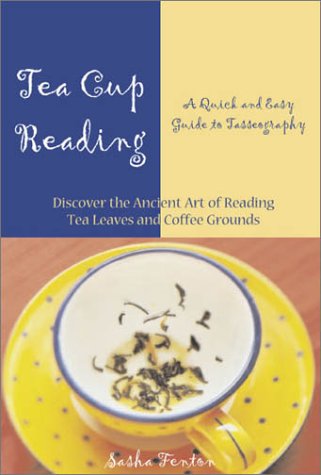 Tea Cup Reading: A Quick and Easy Guide to Tasseography - Thumbnail 2