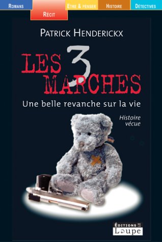 Les  3 marches