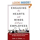 Engaging The Hearts And Minds Of All Your Employees How
