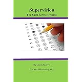 Supervision for Civil Service Exams