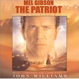 The Patriot (The Original Motion Picture Score)