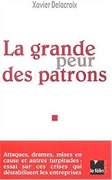 La  grande peur des patrons