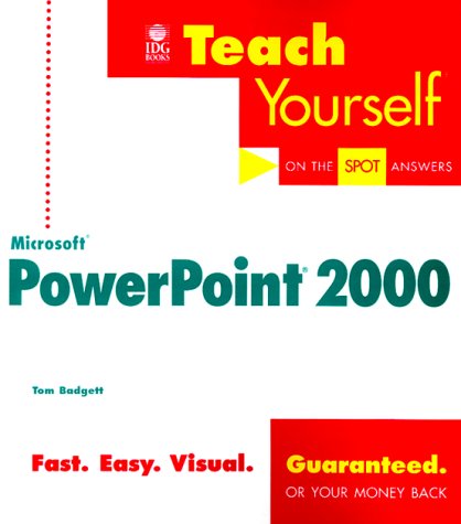 Teach Yourself Microsoft Powerpoint 2000 Teach Yourself Microsoft Powerpoint 2000