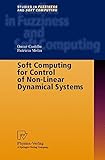 Image de Soft Computing for Control of Non-Linear Dynamical Systems (Studies in Fuzziness and Soft Computing)