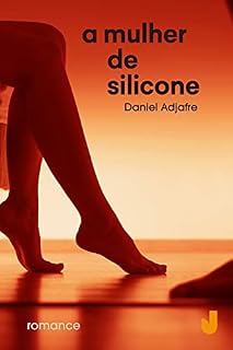 Livro A mulher de silicone