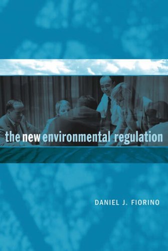 Download The New Environmental Regulation (MIT Press)
