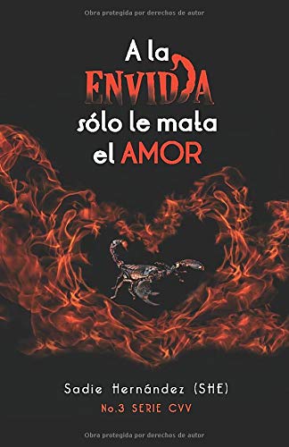 A la envidia sólo le mata el Amor (C.V.V.)