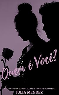Livro Quem é Você?: Conto Erótico