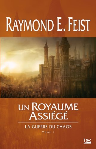 Un  royaume assiégé