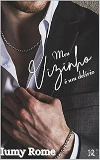 Livro Meu vizinho é um delírio