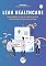Livro Lean healthcare: Casos aplicados no ciclo de melhoria contínua da Santa Casa de Misericórdia de Passos