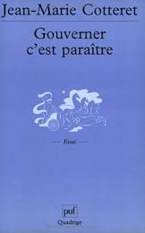 Gouverner, c'est paraître