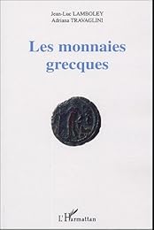 Les  monnaies grecques de la Bibliothèque municipale d'étude et d'information de Grenoble