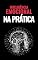 Livro INTELIGENCIA EMOCIONAL: As 4 habilidades chaves da inteligência emocional para o sucesso pessoal (MÁXIMA PRODUTIVIDADE Livro 2)