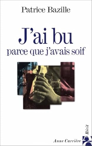 Download J'AI BU PARCE QUE J'AVAIS SOIF PDF