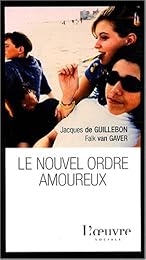 Le  nouvel ordre amoureux