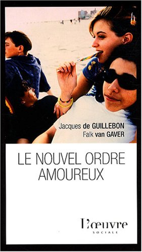 Le  nouvel ordre amoureux