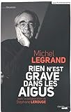 Rien n'est grave dans les aigus (Documents) (French Edition) by 