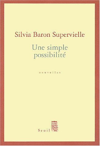 Une  simple possibilité