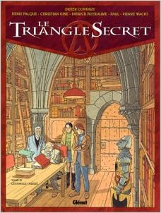 Le Triangle Secret Tome 04 L Evangile Oublie Le Triangle Secret 4 French Edition Convard Didier 9782723434751 Amazon Com Books Le Triangle Secret Tome 04 L Evangile Oublie Le Triangle Secret 4 French Edition Convard Didier 9782723434751 Amazon Com Books