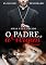 Livro O Padre e a Virgem : Amar não é pecado