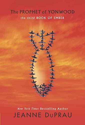 The Prophet of Yonwood (Ember, Book 3)