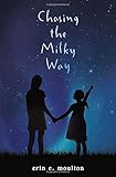 Chasing the Milky Way