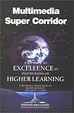 Image de Multimedia Super Corridor: A Journey to Excellence in Institutions of Higher Learning