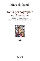 De la pornographie en Amérique