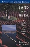 Front cover for the book Land of the Red Soil: A Popular History of Prince Edward Island by Douglas Baldwin
