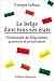 Le belge dans tous ses états by