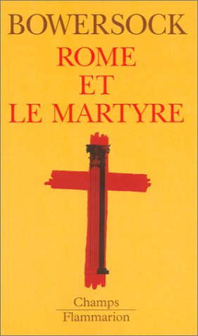 Rome et le martyre