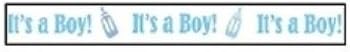 Celebrate RA22610/01 | Baby Blue/White It's a Boy Satin Ribbon | 4m x 10mm