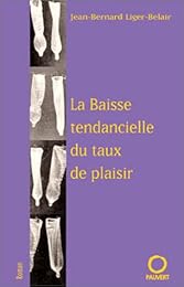 Baisse tendancielle du taux de plaisir