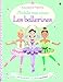 J'habille mes amies Les ballerines : Avec plus de 400 autocollants réutilisables by