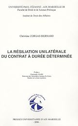 La  résiliation unilatérale du contrat à durée déterminée