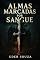 Livro Almas Marcadas por Sangue.