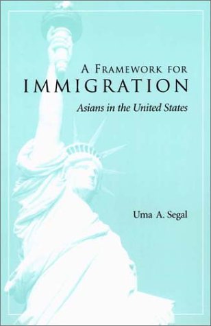 A Framework for Immigration: Asians in the United States